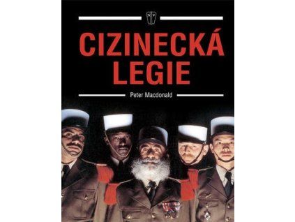 Cizinecká legie  Cizinecká legie - Peter Macdonald