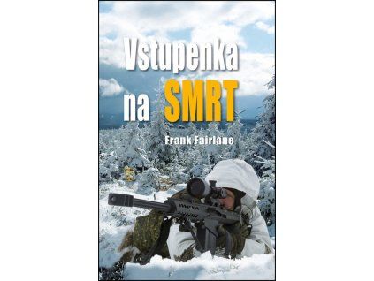 Vstupenka na smrt  Vstupenka na smrt   -  Frank Fairlane
