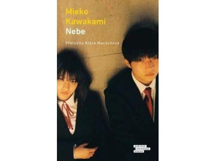 Nebe  Nebe - Mieko Kawakami
