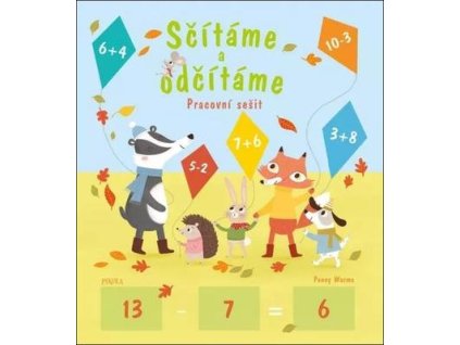 Sčítáme a odčítáme  Sčítáme a odčítáme