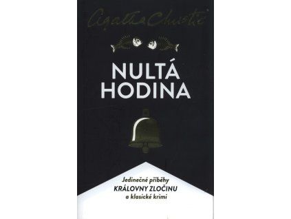 Nultá hodina  Nultá hodina   -  Agatha Christie