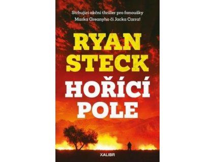Hořící pole  Hořící pole - Ryan Steck