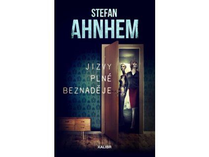 Jizvy plné beznaděje  Jizvy plné beznaděje   -  Stefan Ahnhem