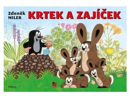 Krtek a zajíček  Krtek a zajíček - Zdeněk Miler
