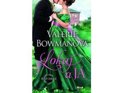 Lokaj a já (1. díl)  Lokaj a já (1. díl) - Valerie Bowmanová