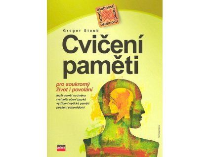 Cvičení paměti  Cvičení paměti   -  Gregor Staub