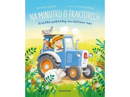 Na minutku o traktorech  Na minutku o traktorech - Veronika Zajícová