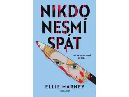 Nikdo nesmí spát  Nikdo nesmí spát - Ellie Marney
