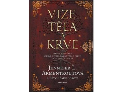 Vize těla a krve  Vize těla a krve - Jennifer L. Armentroutová