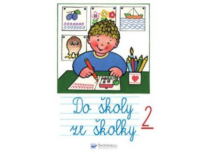 Do školy ze školky 2  Do školy ze školky 2 - Andrej Čerevka