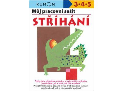 Můj pracovní sešit Stříhání  Můj pracovní sešit Stříhání - Toshihiki Karakido