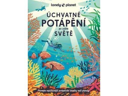 Úchvatné potápění po celém světě  Úchvatné potápění po celém světě