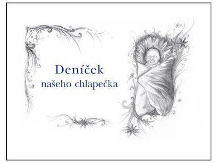Deníček našeho chlapečka  Deníček našeho chlapečka