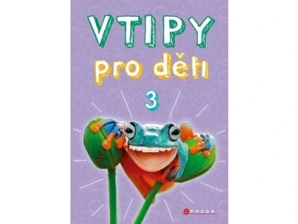 Vtipy pro děti 3  Vtipy pro děti 3 - Zuzana Neubauerová