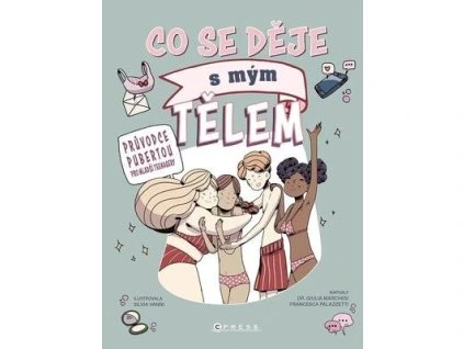 Co se děje s mým tělem  Co se děje s mým tělem - Julia Marchesi