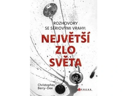 Rozhovory se sériovými vrahy (2)  Rozhovory se sériovými vrahy (2) - Christopher Berry-Dee
