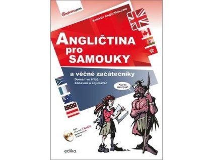 Angličtina pro samouky a věčné začátečníky  Angličtina pro samouky a věčné začátečníky