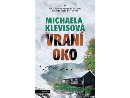 Vraní oko  Vraní oko   -  Michaela Klevisová