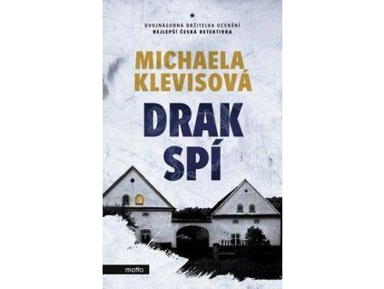 Drak spí  Drak spí - Michaela Klevisová