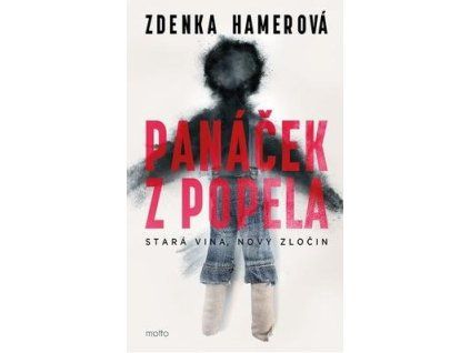 Panáček z popela  Panáček z popela - Zdenka Hamerová