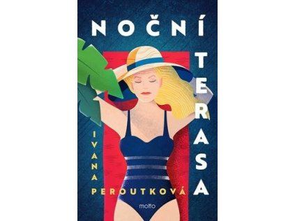 Noční terasa  Noční terasa - Ivana Peroutková