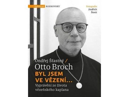 Byl jsem ve vězení...  Byl jsem ve vězení... - Ondřej Šťastný