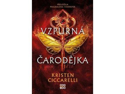 Vzpurná čarodějka  Vzpurná čarodějka - Kristen Ciccarelli
