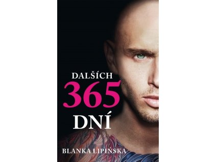 Dalších 365 dní  Dalších 365 dní   -  Blanka Lipińska