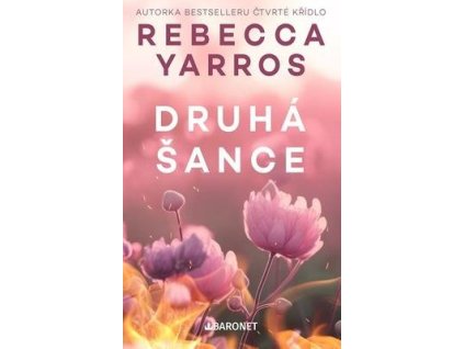 Druhá šance  Druhá šance - Rebecca Yarros