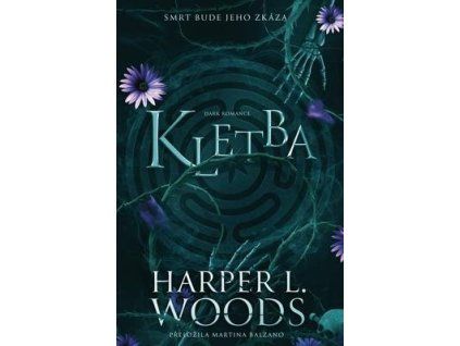Kletba  Kletba - Harper L. Woods