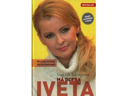 Má dcera Iveta  Má dcera Iveta   -  Svatava Bartošová