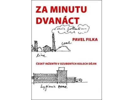 Za minutu dvanáct  Za minutu dvanáct - Pavel Filka
