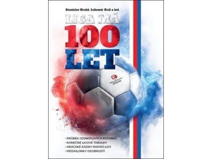 Liga má 100 let  Liga má 100 let - Lubomír Král