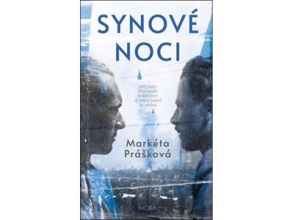 Synové noci  Synové noci - Markéta Prášková