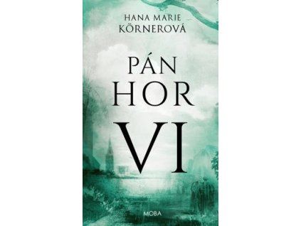 Pán hor VI  Pán hor VI - Hana Marie Körnerová