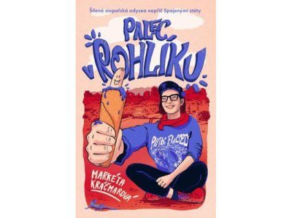 Palec v rohlíku  Palec v rohlíku - Markéta Kráčmarová