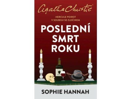 Poslední smrt roku  Poslední smrt roku - Sophie Hannah