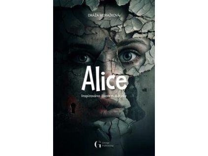 Alice  Alice - Dráža Vejražková