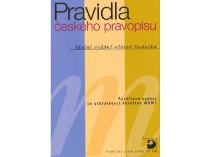 Pravidla českého pravopisu  Pravidla českého pravopisu