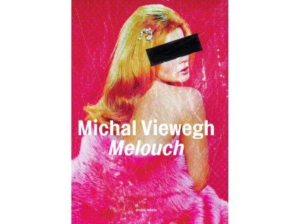 Melouch  Melouch   -  Michal Viewegh