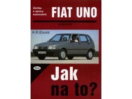 Fiat Uno od 9/82 do 7/95  Fiat Uno od 9/82 do 7/95 - Hans-Rüdiger Etzold