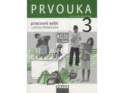 Prvouka 3 pro ZŠ PS  Prvouka 3 pro ZŠ PS   -  Michaela Dvořáková
