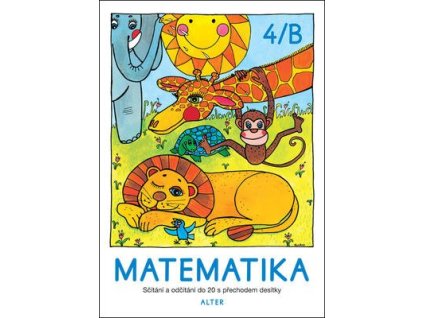Matematika 4/B  Matematika 4/B - Vlasta Landová