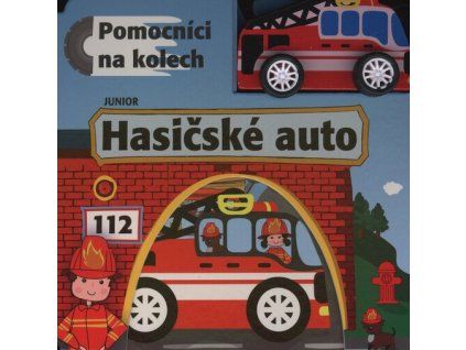 Hasičské auto - Pomocníci na kolech  Hasičské auto - Pomocníci na kolech   -  kolektiv autorů