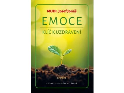 Emoce  Emoce - MUDr. Josef Jonáš