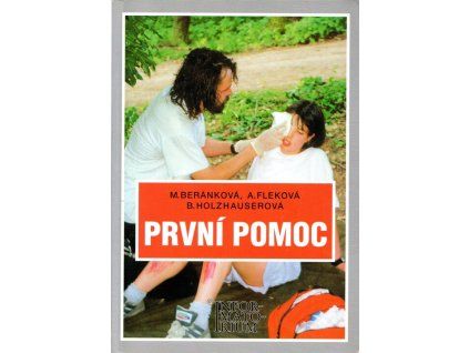 První pomoc  První pomoc   -  Blanka Holzhauserová