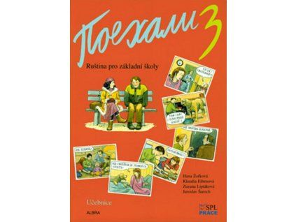 Pojechali 3 učebnice ruštiny pro ZŠ  Pojechali 3 učebnice ruštiny pro ZŠ   -  Jaroslav Šaroch