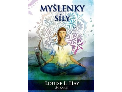 Myšlenky síly  Myšlenky síly   -  Louise L. Hay