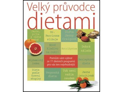 Velký průvodce dietami  Velký průvodce dietami   -  Judith C. Rodriguezová