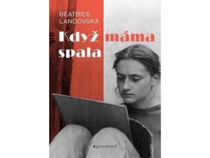 Když máma spala  Když máma spala - Beatrice Landovská